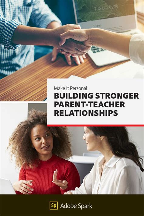 Make It Personal Building Strong Parent Teacher Relationships Parent