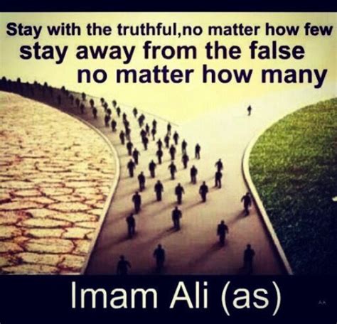 Support The Truth Quote Imam Ali Hadith Ali Quotes Imam Ali