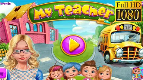 My Teacher Classroom Play Game Review 1080p Official Tabtale Role