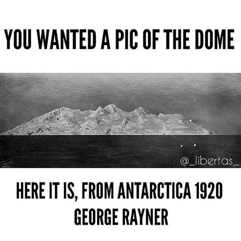Earths Dome Antarctica 1920 Shouldnt That Be An Ice