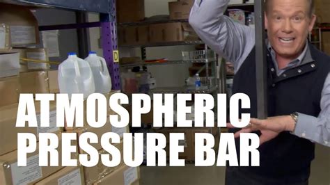Atmospheric Pressure Bar Youtube