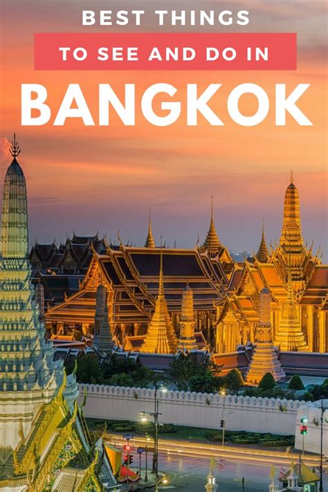 10 Best Things To See And Do In Bangkok Travel Destinations Asia
