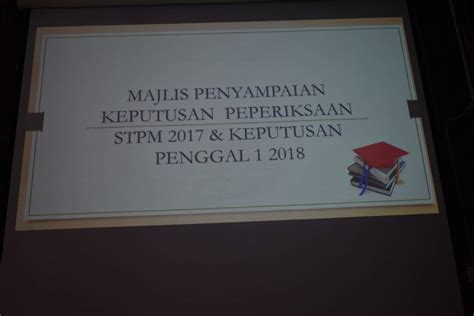 Sijil tinggi persekolahan malaysia (stpm) laman semakan keputusan peperiksaan stpm. Keputusan Stpm Penggal 1 2018 - olcaynsa
