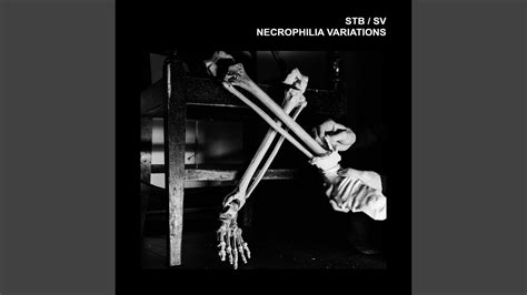 Necrophilia Variations Youtube
