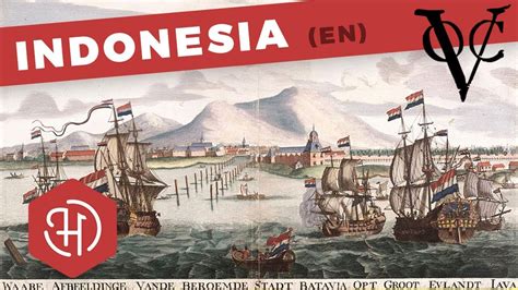Indonesia The Dutch East India Company The Voc Youtube