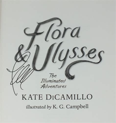 Flora And Ulysses The Illuminated Adventures By Dicamillo Kate Campbell Kg 2013 First
