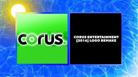 Corus Entertainment 2016 Logo Remake Youtube