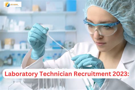 Laboratory Technician Recruitment 2023 Apply For 921 Posts Job Careers