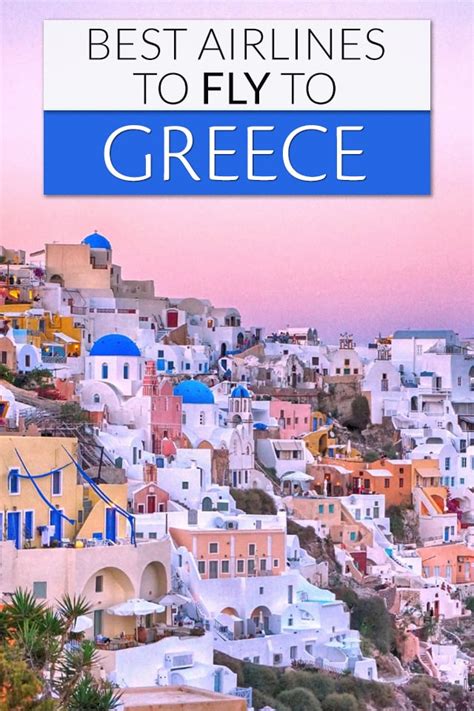8 Best Airlines To Fly To Greece My Global Viewpoint
