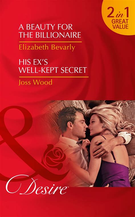 A Beauty For The Billionaire His Exs Well Kept Secret By Elizabeth Bevarly Goodreads