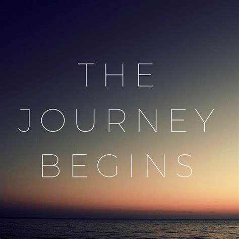 Again The Journey Begins The Journey Begins Again Beginning Quotes