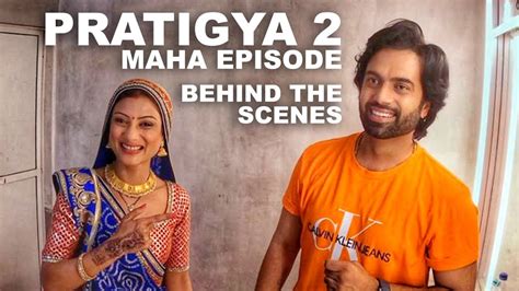 pratigya 2 latest update behind the scenes last day shooting youtube