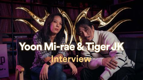 spotify krown interview with yoon mirae and tiger jk 스포티파이 youtube