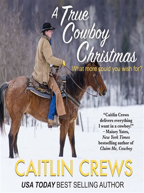 A True Cowboy Christmas Cold River Ranch Book 1 Journalstone