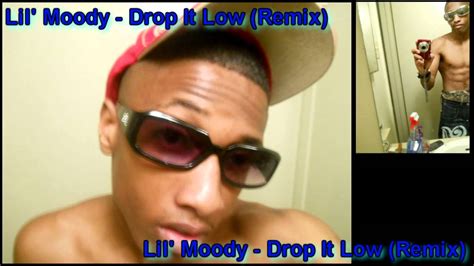 Lil Moody Drop It Low Remix Dl Link Youtube