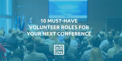 The Words 10 Must Have Volunteer Roles For Your Next Conference Are