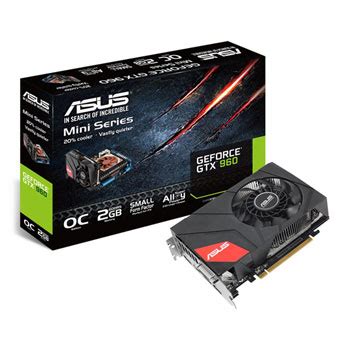 Maybe you would like to learn more about one of these? ASUS GeForce GTX 960 MINI Compact Graphics Card - 2GB ...