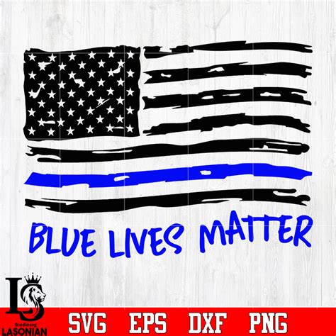 American Flag Blue Lives Matter Police Svg Eps Dxf Png File Lasoniansvg