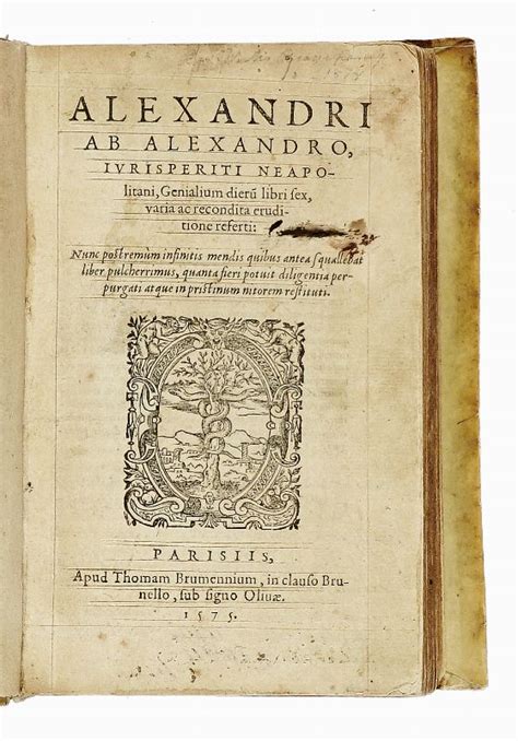 Alessandri Alessandro Genialium Dierum Libri Sexvaria Ac Recondita