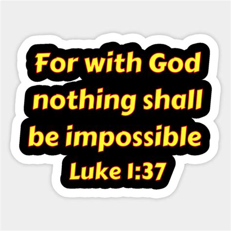 Bible Verse Luke 137 Luke 137 Sticker Teepublic