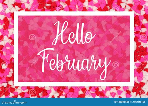 Hello February Greeting Card With White Text Over A Candy Heart