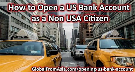 Discover how you can get yours. How to Open a US Bank Account Overseas as a Non USA Citizen
