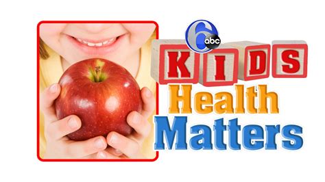 Kids Health Matters 6abc Philadelphia