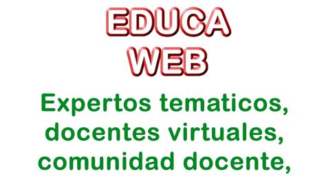 Expertos Tematicos Docentes Virtuales Comunidad Docente Educaweb 2