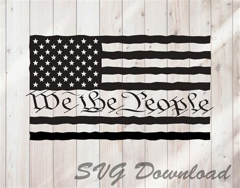 We The People Svg Distressed American Flag Svg Instant Etsy