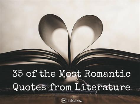 35 Of The Most Romantic Quotes From Literature Romantic Quotes Most