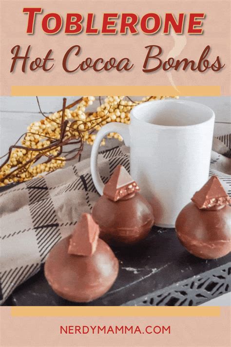 Toblerone Hot Cocoa Bombs Recipe Nerdy Mamma