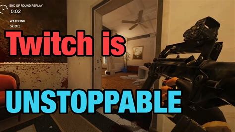 Twitch Is Unstoppable Rainbow Six Siege Youtube