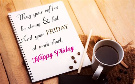 Happy Friday Images and Inspirational Friday Morning Quotes in Friday Friday Quotes | Friday 