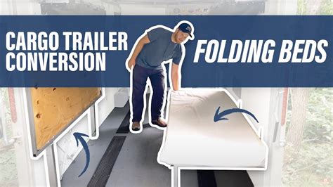 Cargo Trailer Conversion Folding Beds Youtube