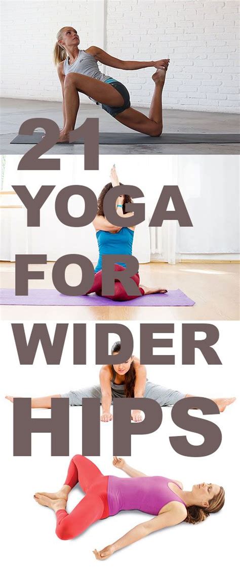 How To Get Wider Hips With Yoga 21 Yoga Poses For Wider Hips Bigger