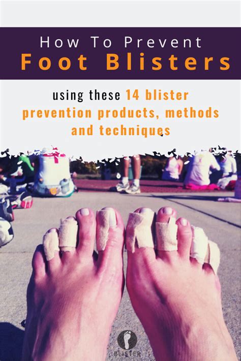 How To Prevent Blisters On Feet Prevention Blister Treatment Blisters