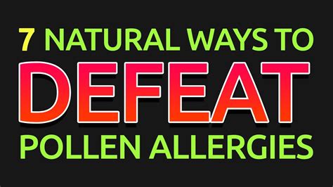 Pollen Allergies 7 Plus Natural Home Remedies For Relief Youtube