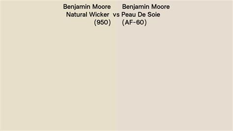 Benjamin Moore Natural Wicker Vs Peau De Soie Side By Side Comparison