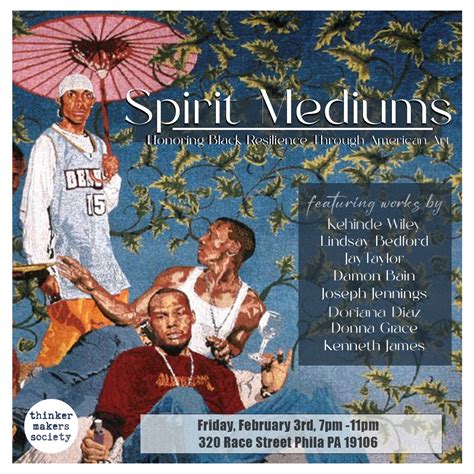 Spirit Mediums The Philadelphia Office Of Arts Culture And The