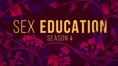 Sex Education Season 4 Release Date Cast And More Droidjournal