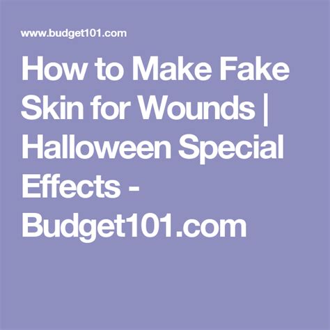 How To Make Fake Skin For Wounds Halloween Special Effects