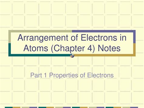 Ppt Arrangement Of Electrons In Atoms Chapter 4 Notes Powerpoint