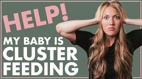 5 Tips For Cluster Feeding What To Know When Breastfeeding A Newborn Youtube