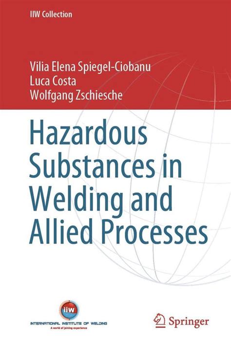 IIW Collection Hazardous Substances In Welding And Allied Processes