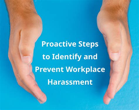 Proactive Steps To Identify And Prevent Workplace Harassment