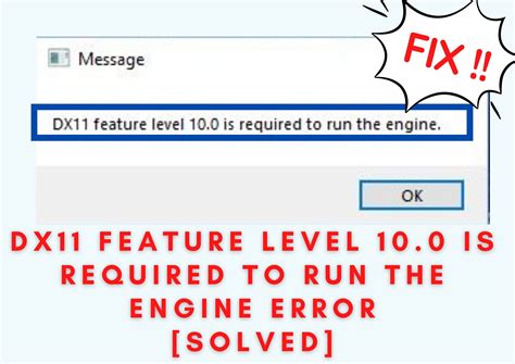 Dx11 Feature Level 10 Required To Run Engine