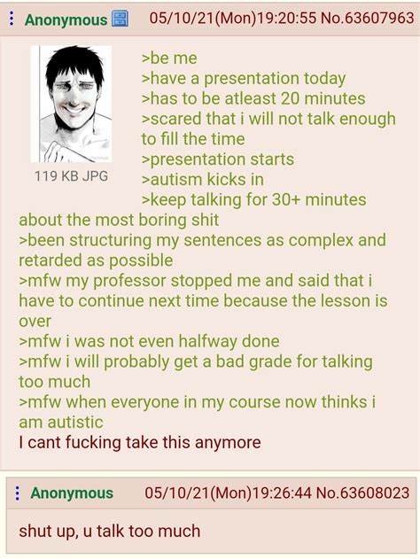 Anon Talks Too Much Rgreentext Greentext Stories Know Your Meme