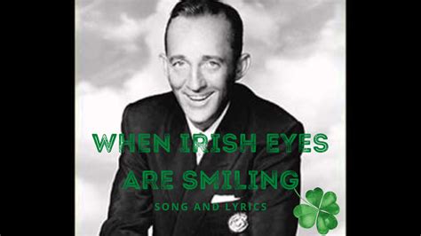 When Irish Eyes Are Smiling Song And Lyrics For St Patricks Day