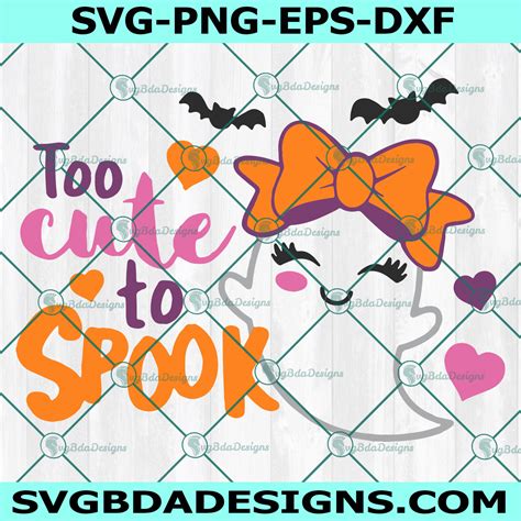 too cute to spook svg halloween svg girl ghost svg spooky svg