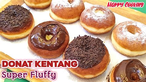 Seumur Hidup Baru Tahu Bikin Donat Kentang Menul Menul Lembut Banget Seperti Ini Youtube